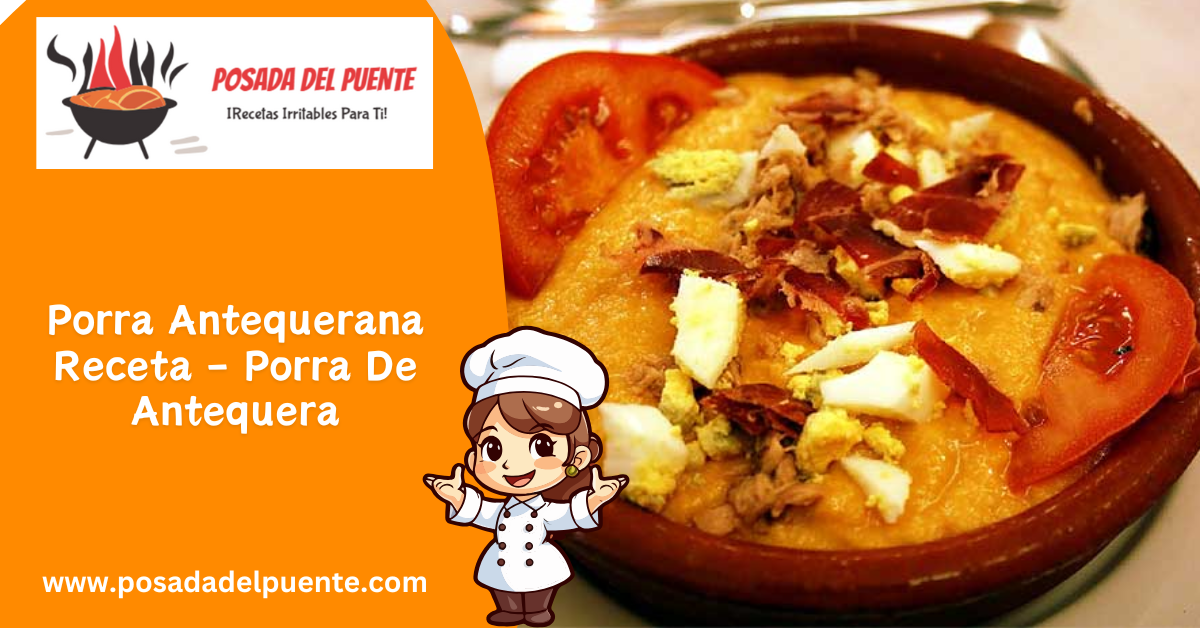 porra antequerana receta